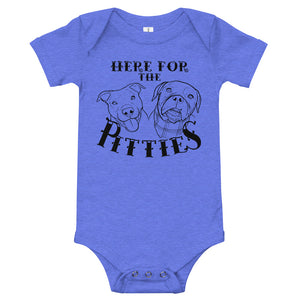 Here For The Pitties Baby Bodysuit