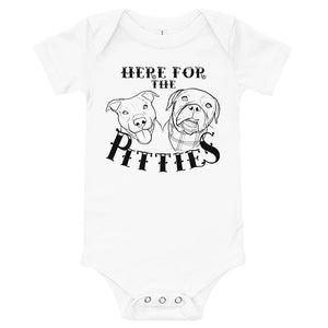 Here For The Pitties Baby Bodysuit