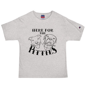 Here For The Pitties Men's Champion T-Shirt