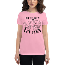 Load image into Gallery viewer, Here For The Pitties Women&#39;s Short Sleeve t-shirt