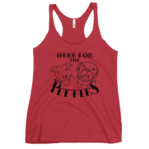 Here For The Pitties Women's Racerback Tank