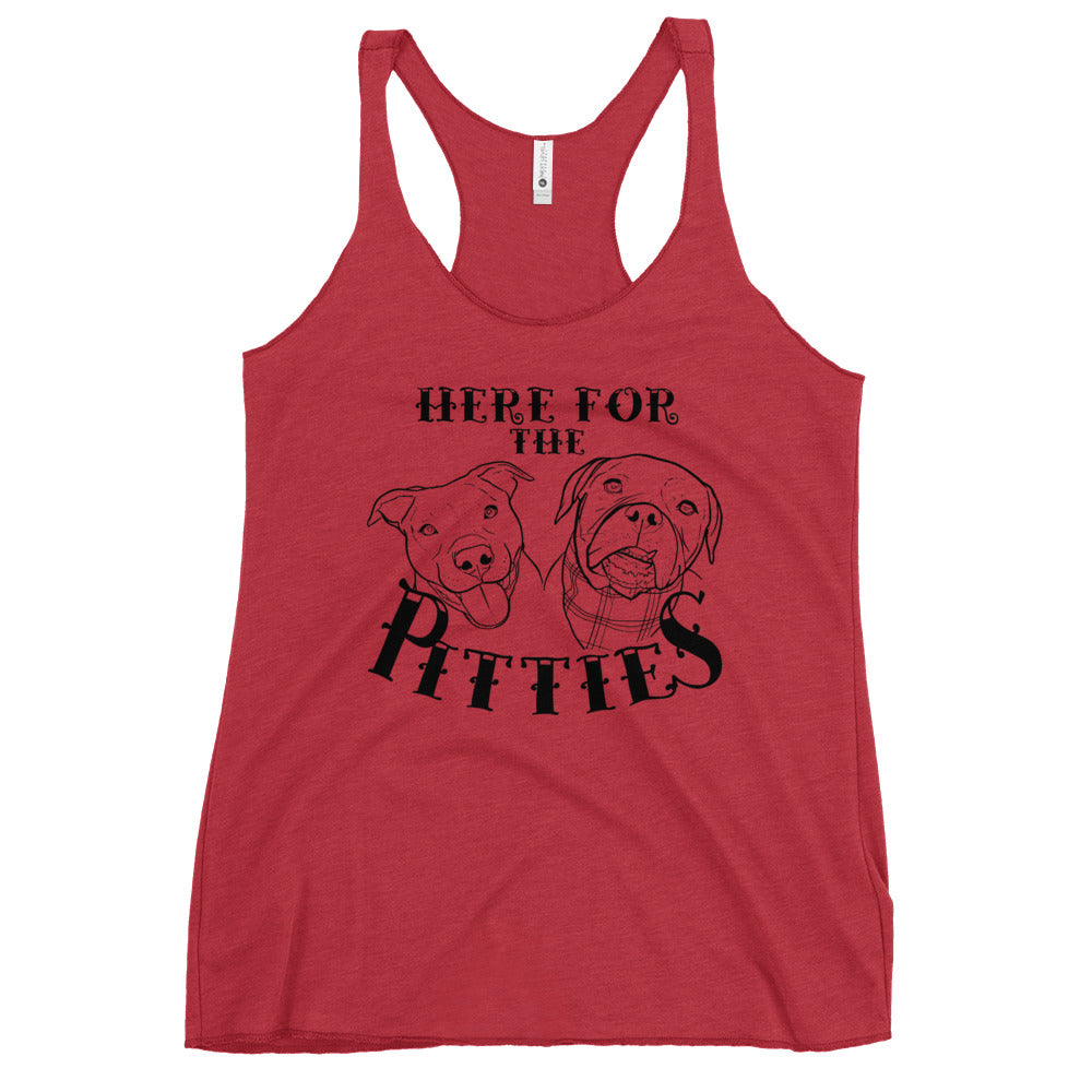 Here For The Pitties Women's Racerback Tank