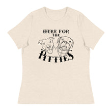 Load image into Gallery viewer, Here For The Pitties Women&#39;s Relaxed T-Shirt