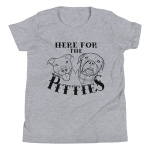Here For The Pitties Youth Short Sleeve T-Shirt