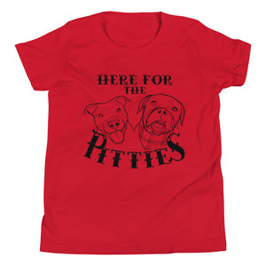 Here For The Pitties Youth Short Sleeve T-Shirt